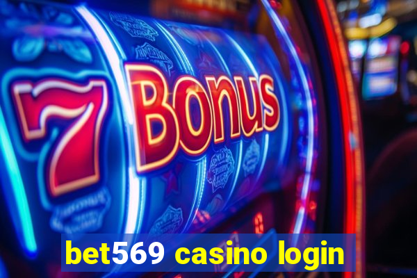 bet569 casino login